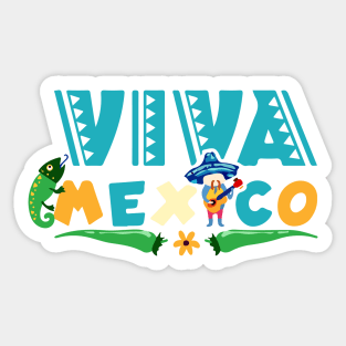 Viva Mexico Mexican independence day I Love Mexico Sticker